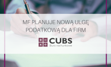 09.01.2018 MF planuje nową ulgę podatkową dla firm. Kto będzie mógł skorzystać?