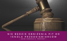 23.03.2018 Nie będzie obniżenia PIT dla przedsiębiorców do 15 proc. Sejm odrzucił projekt